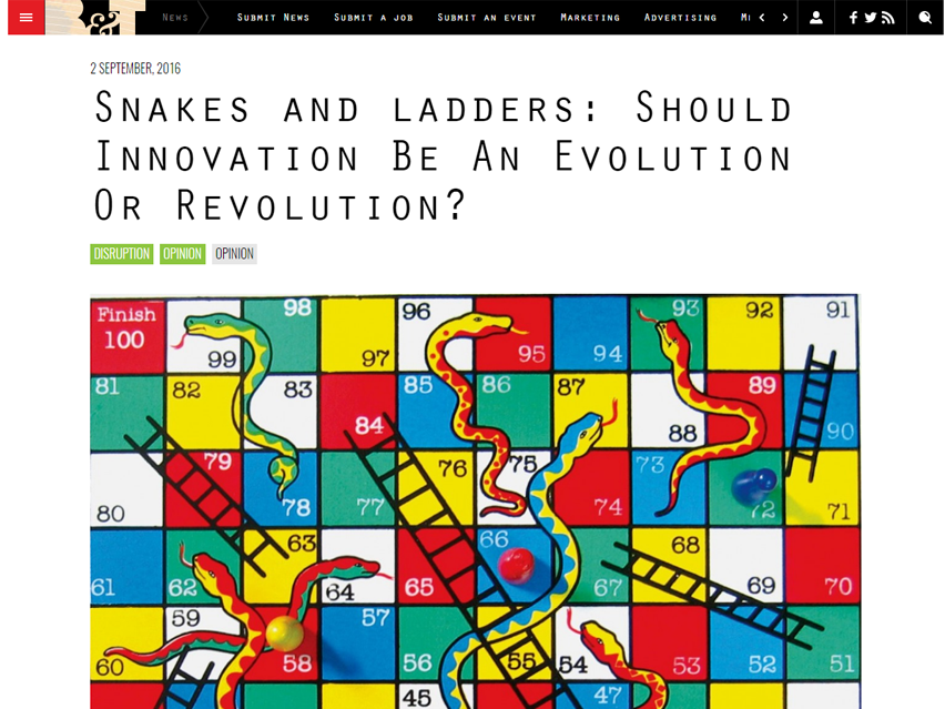 Snakes and ladders: Should Innovation Be An Evolution Or Revolution?