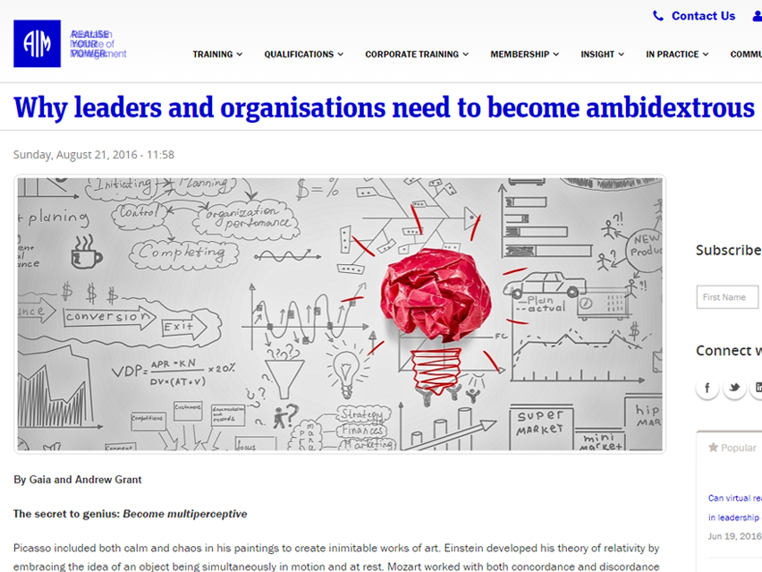 Why Leaders And Organisations Need To Become “Ambidextrous”