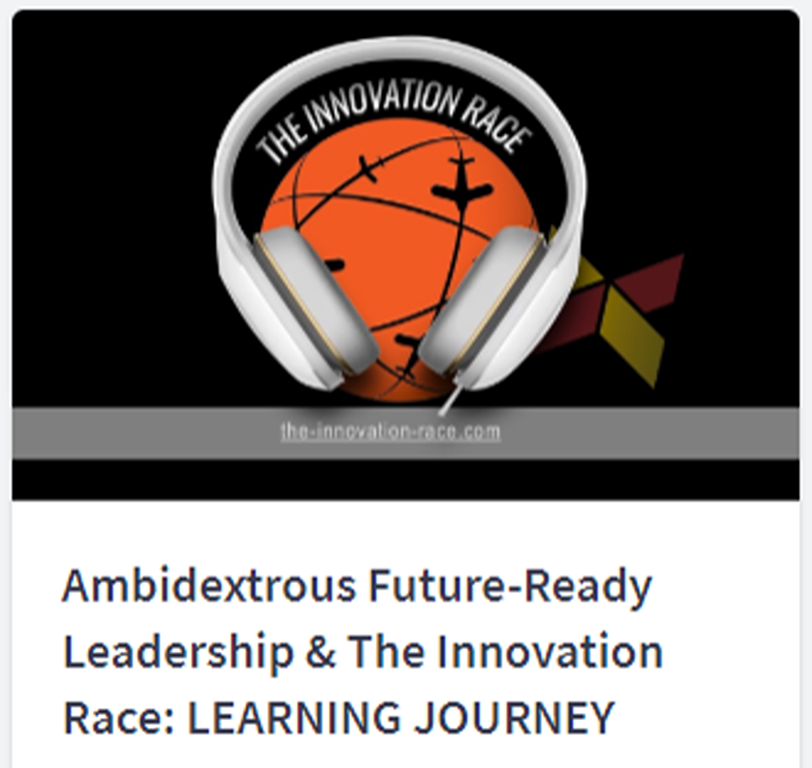 Innovation Race Ambidextrous Learning Journey